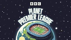 planet-premier-league-–-who-will-take-the-title?-–-bbc-sounds
